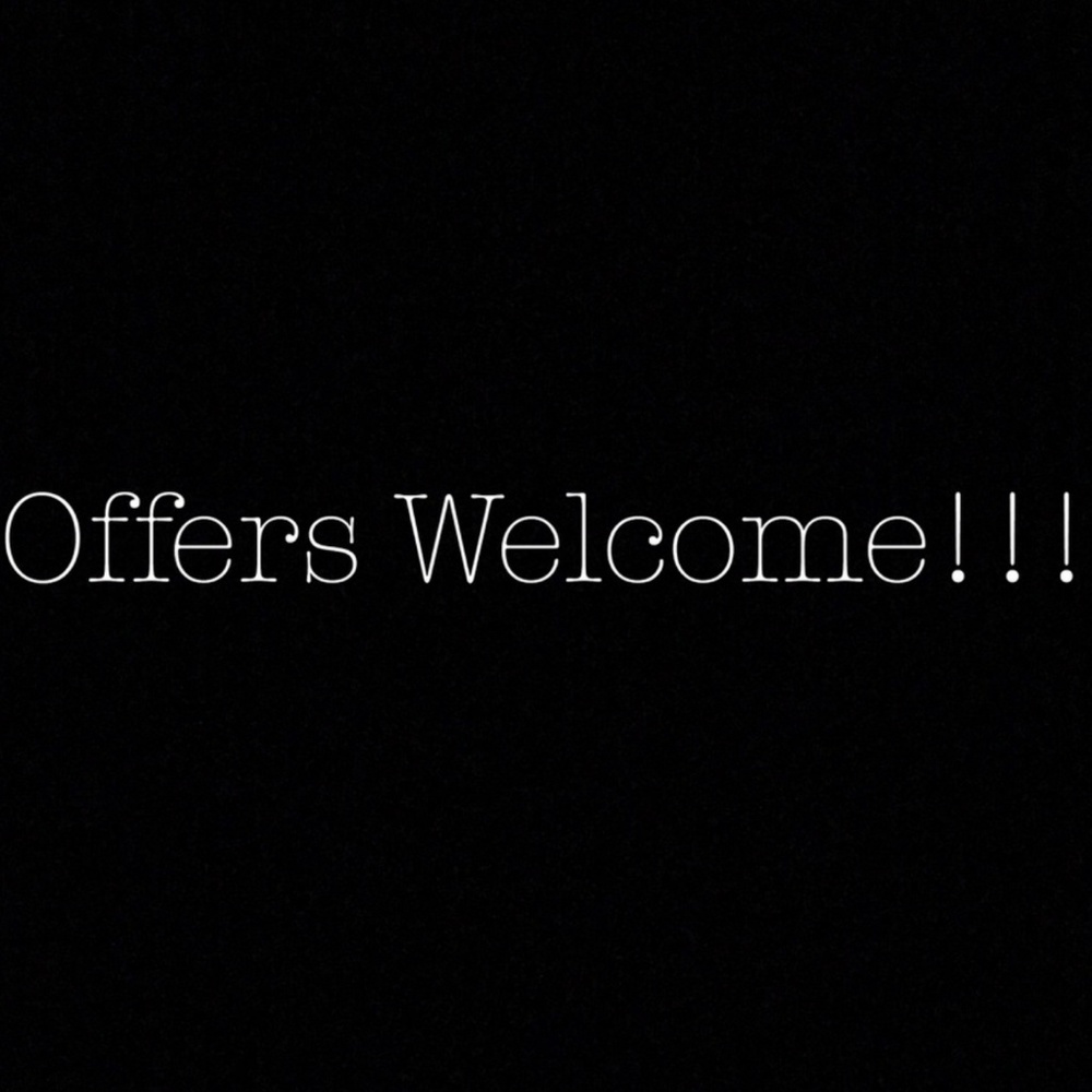 All reasonable offers are welcome!